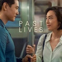 Watch Past Lives (2023) Full Movie Online Free | iflixonline