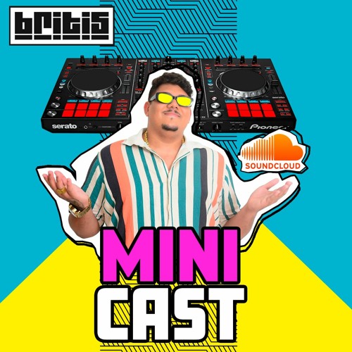 Stream MINICAST DO DJ BRITIS - 135 BPM by DJ BRITIS