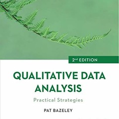 DOWNLOAD EBOOK ✏️ Qualitative Data Analysis: Practical Strategies by  Pat Bazeley [EP
