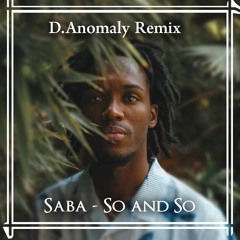 D.Anomaly - So And So
