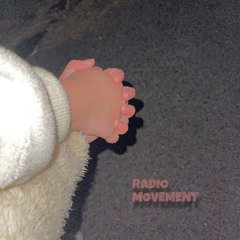「RADIO MOVEMENT」 -EaSy-