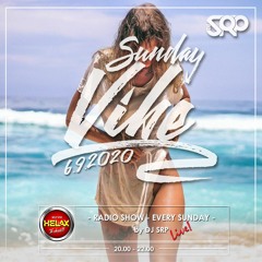 SUNDAY VIBE 6.9.2020 - RADIO SHOW (HELAX 93,7FM)