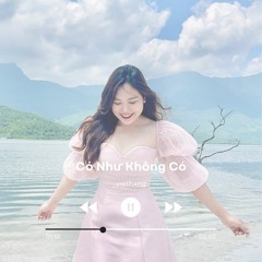 có như không có - viethxng (cover)