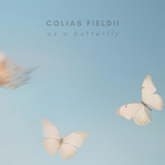 As A Butterfly