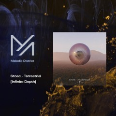 PREMIERE: Stoac - Terrestrial [Infinite Depth]