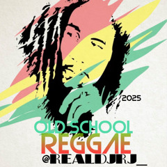 DJ RJ - REGGAE CLASSICS 2025