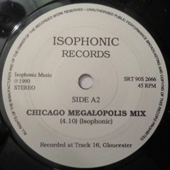 Isophonic - Chicago Megalopolis Mix