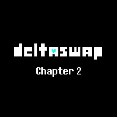 Tony Wolf DELTASWAP Chapter 2 - 23 THAT'S THE PLAN!!!