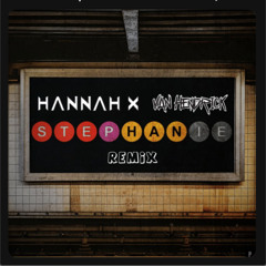 Stephanie - HANNAH X , Van Hendrick