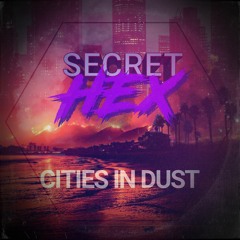 Cities in Dust