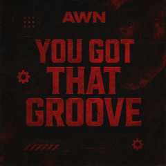 You got that Groove
