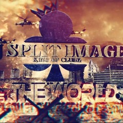 Split Image VS The World