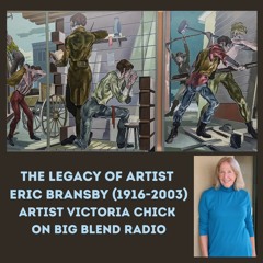 Victoria Chick - The Legacy of Artist and Muralist Eric Bransby