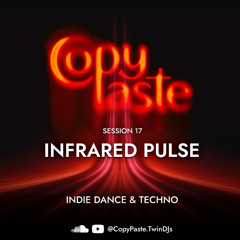 17 | "Infrared Pulse" | INDIE DANCE & TECHNO