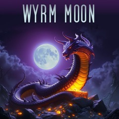 Wyrm Moon