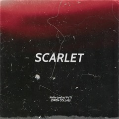 Scarlet w/ PVTI (OPEN COLLAB)
