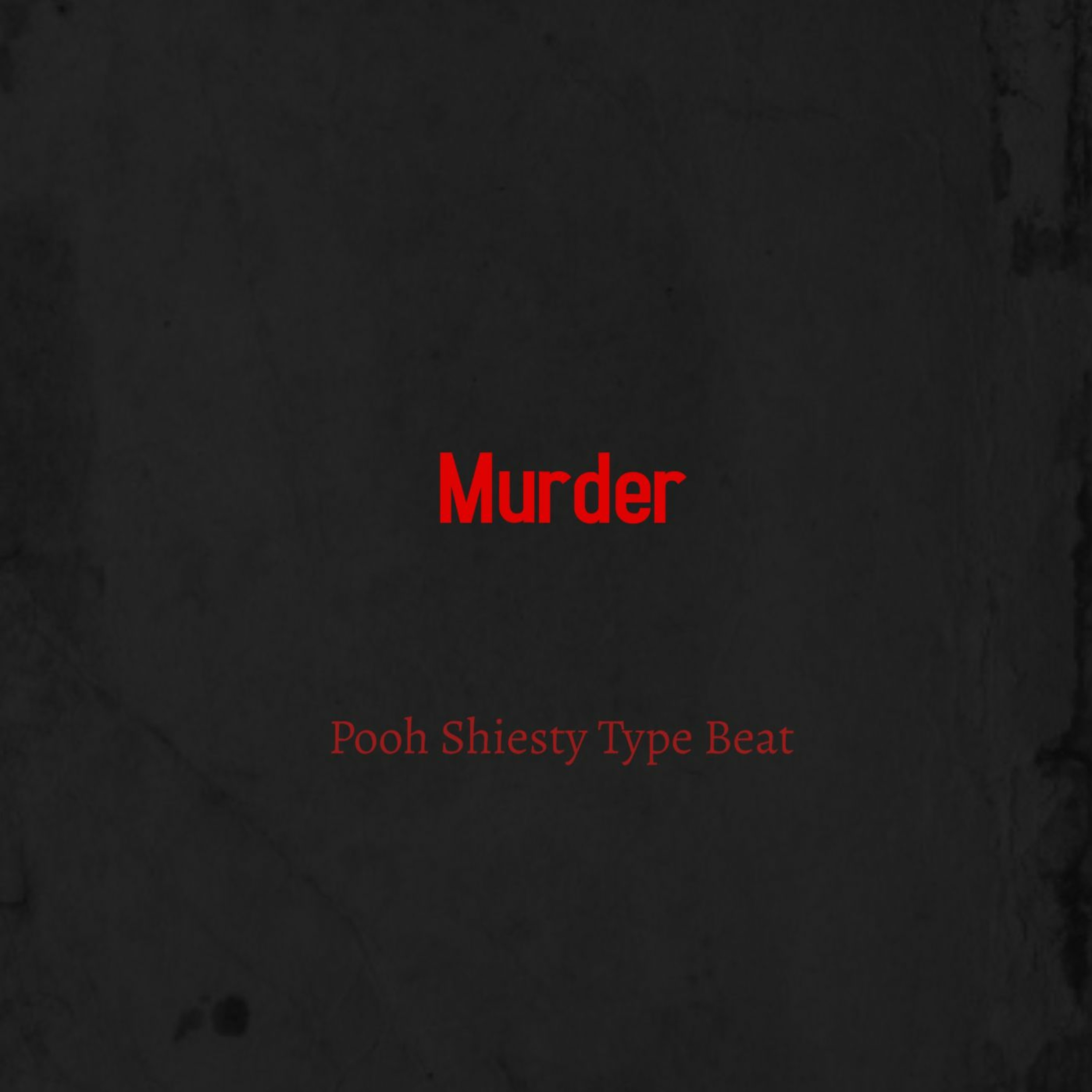 Pooh Shiesty Type Beat - "Murder" episode artwork