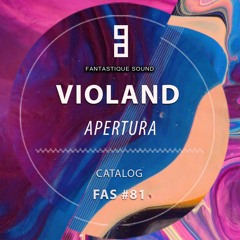 Violand - Apertura (Original Mix)