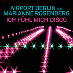 Ich fühl mich Disco (feat. Marianne Rosenberg)