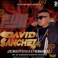 ¡UN BAILOTEO A LO XTRABAGANCE! (David $anchez)