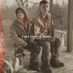 The Care Of Mama