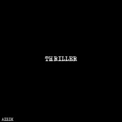 Aizik - Thriller