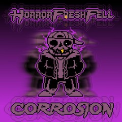 [Horrorfreshfell]CORROSION(GSF Cover)