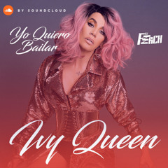 INTROIvy Queen - Bailar...(FerCHTribalREMIX)FREE DOWNLOAD