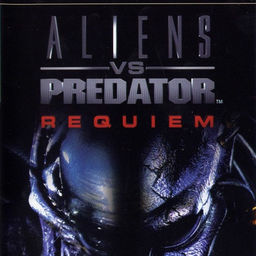 Stream Fernand  Listen to Alien Vs. Predator Requiem Psp Ost playlist  online for free on SoundCloud