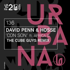 David Penn & Hosse ft. Africa G. - 'Con Son' (The Cube Guys Remix Edit)