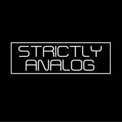 Strictly Analog Series 001 - Nigel Mack