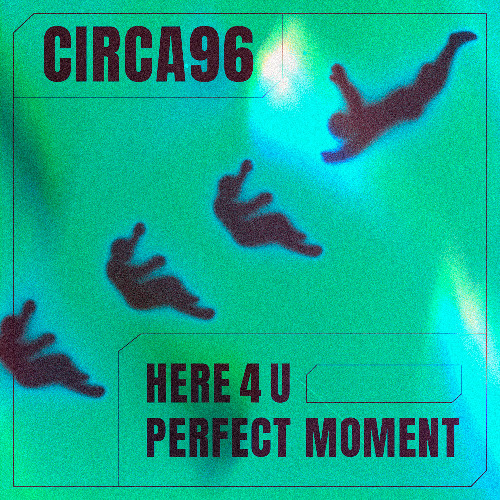 CIRCA96 - Here 4 U (Extended Mix)