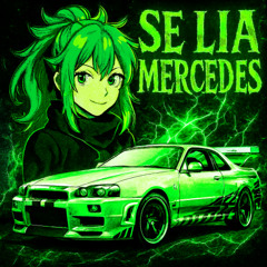 Se Lia Mercedes (Super Slowed - Bass Boost)