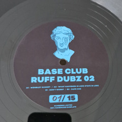 Base Club – Ruff Dubz 02 [Lathe Cut, 12", EP]