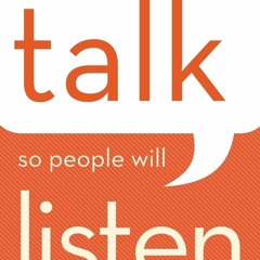 ⚡PDF❤ How to Talk So People Will Listen