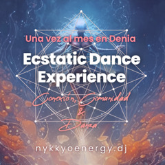 Ecstatic Dance Experience (Denia March 2025) - Nykkyo Energy DJ