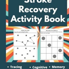 [Read] EPUB 💕 Stroke Recovery Activity Book - Puzzles Workbook for Traumatic Brain I