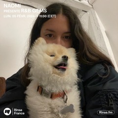 Naomi présente R&B Gems - 05 Février 2024