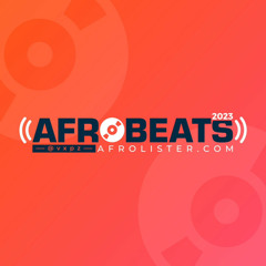 AFROBEATS 2023