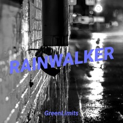 Rainwalker