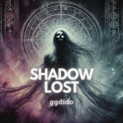 Shadow Lost