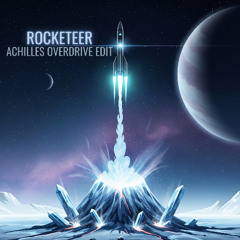 Rocketeer (Achilles Overdrive Edit) [Free DL]