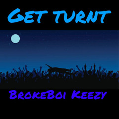 Get Turnt