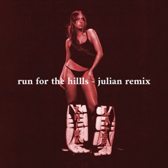 run for the hills (Julian remix) - normal version