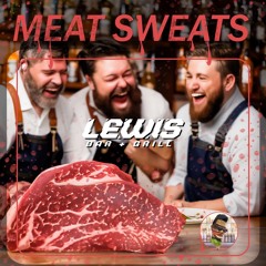 Meat Sweats