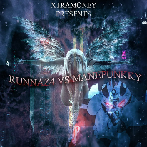 RUNNAZ4 VS MANEPUNKKY *MIXX*