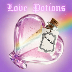 Love Potions (Sped Up)
