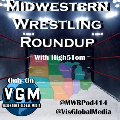 Midwestern Wrestling Roundup: Tour Of The Midwest #3 w/"Unsigned and Don't Care" Gary Jay
