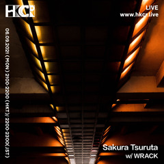 Sakura Tsuruta w/ WRACK - 06/09/2021