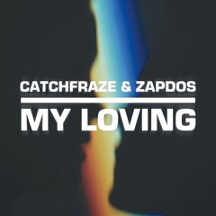 My Loving (Radio Edit)